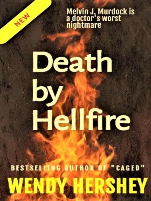 Title details for Death by Hellfire by Wendy Hershey - Available